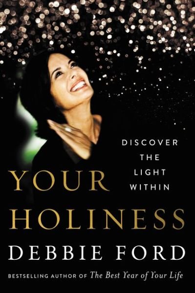 Cover for Debbie Ford · Your holiness (Buch) [First edition. edition] (2018)