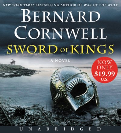 Cover for Bernard Cornwell · Sword of Kings Low Price CD: A Novel - Saxon Tales (Lydbog (CD)) (2020)