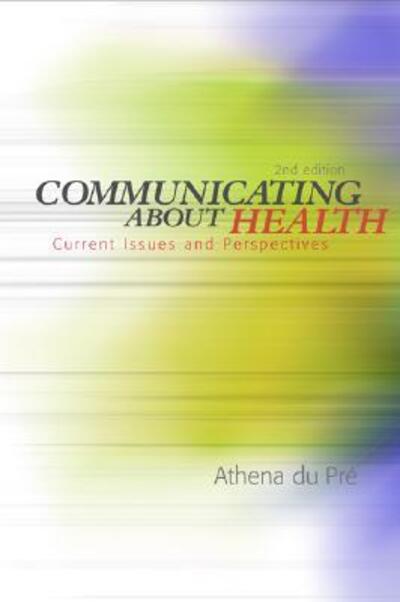 Cover for Athena du Pre · Communicating About Health (Book) (2004)