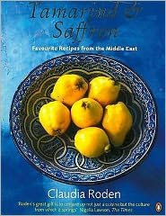 Tamarind & Saffron: Favourite Recipes from the Middle East - Claudia Roden - Bøker - Penguin Books Ltd - 9780140466942 - 2. november 2000