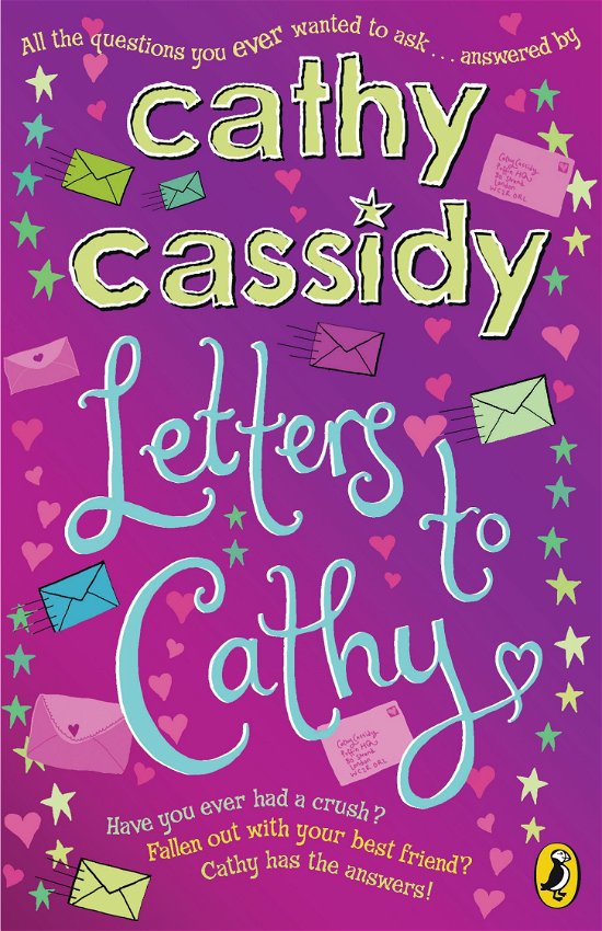 Letters To Cathy - Cathy Cassidy - Bücher - Penguin Random House Children's UK - 9780141328942 - 1. Oktober 2009
