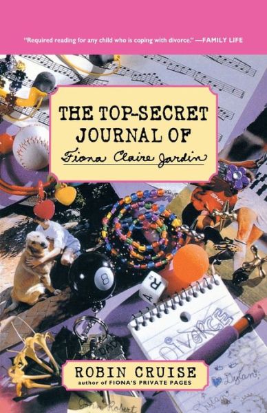 Cover for Robin Cruise · The Top-Secret Journal of Fiona Claire Jardin (Paperback Book) (2000)