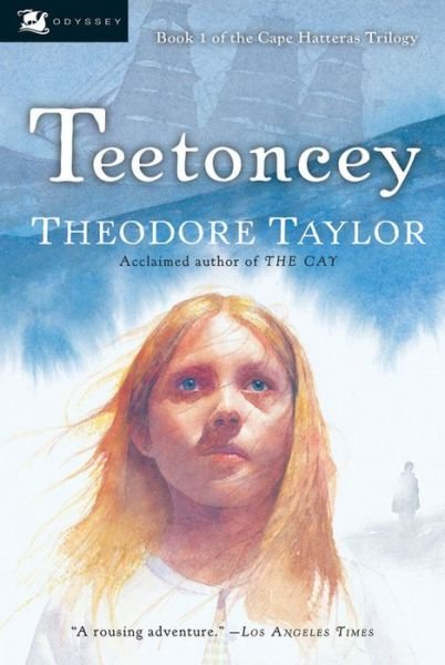 Cover for Theodore Taylor · Teetoncey (Cape Hatteras Trilogy, No.1) (Paperback Book) [1-simul edition] (2004)