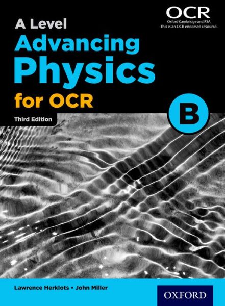 Cover for John Miller · A Level Advancing Physics for OCR B (Paperback Book) [3 Revised edition] (2015)