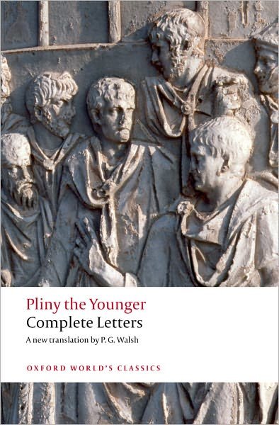 Cover for Pliny the Younger · Complete Letters - Oxford World's Classics (Paperback Book) (2009)