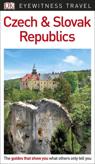 Cover for DK Eyewitness · DK Eyewitness Czech and Slovak Republics - Travel Guide (Pocketbok) (2018)