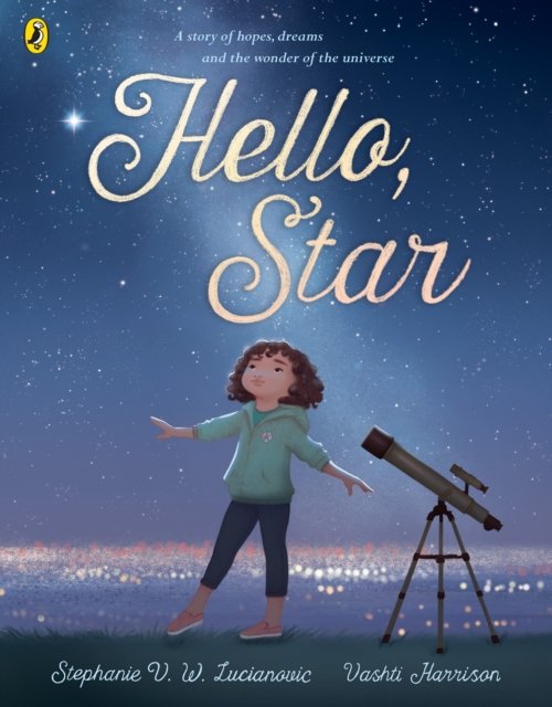 Cover for Stephanie V. W. Lucianovic · Hello Star (Paperback Book) (2022)