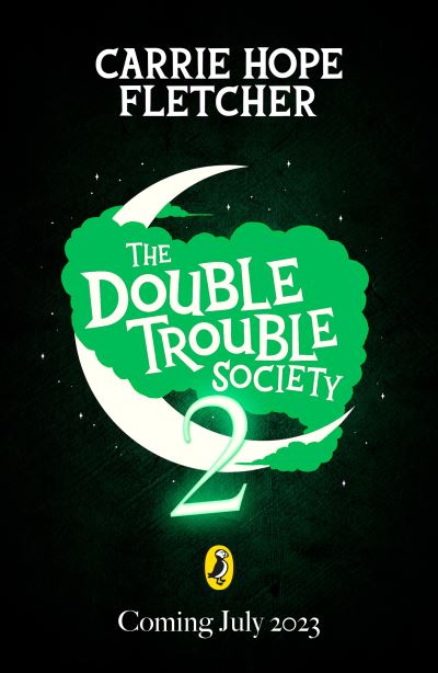 Cover for Carrie Hope Fletcher · The Double Trouble Society and the Worst Curse - The Double Trouble Society (Inbunden Bok) (2023)