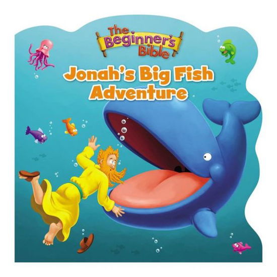 Cover for The Beginner's Bible · The Beginner's Bible Jonah's Big Fish Adventure - The Beginner's Bible (Board book) (2018)