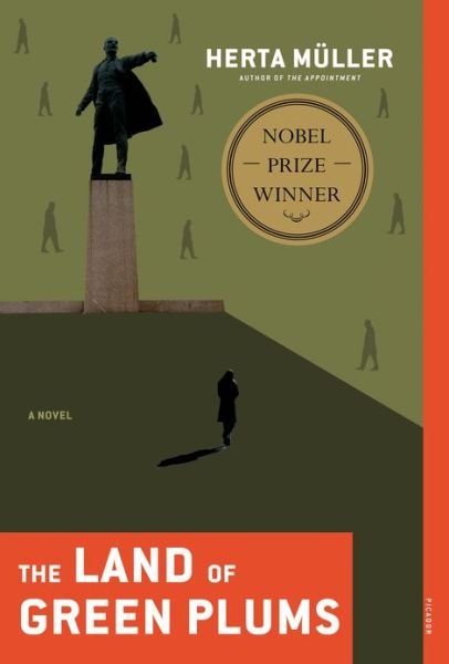Cover for Herta Muller · The Land of Green Plums: A Novel (Paperback Book) [Reprint edition] (2010)