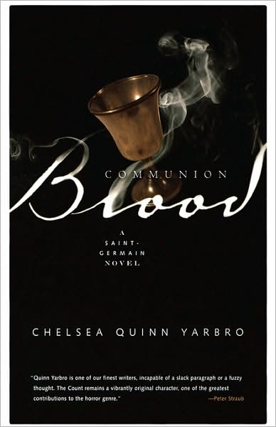 Cover for Chelsea Quinn Yarbro · Communion Blood: a Novel of Saint-germain (Paperback Book) [First edition] (2000)