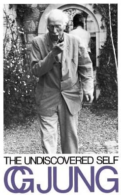 The Undiscovered Self - C. G. Jung - Böcker - Back Bay Books - 9780316476942 - 30 mars 1972