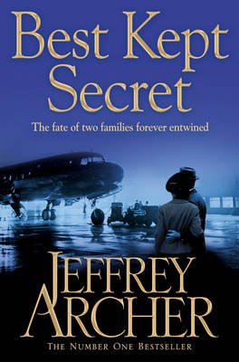 Cover for Jeffrey Archer · Best Kept Secret - Book Three of the Clifton Chronicle (N/A) [Main Market Ed. edition] (2013)