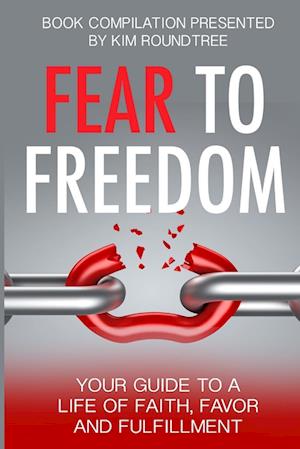 Fear to Freedom - Shirley E. Randolph - Books - Lulu Press, Inc. - 9780359301942 - December 18, 2018