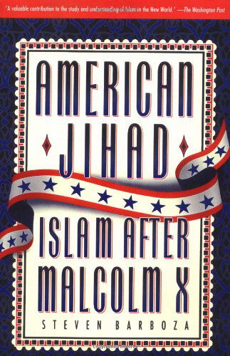 American Jihad: Islam After Malcolm X - Steven Barboza - Kirjat - Image - 9780385476942 - keskiviikko 1. maaliskuuta 1995