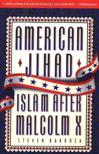 Cover for Steven Barboza · American Jihad: Islam After Malcolm X (Pocketbok) [Reprint edition] (1995)