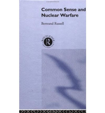 Cover for Bertrand Russell · Common Sense and Nuclear Warfare (Hardcover Book) (2001)