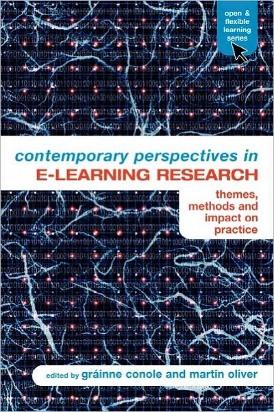 Cover for Grainne Conole · Contemporary Perspectives in E-Learning Research: Themes, Methods and Impact on Practice - Open and Flexible Learning Series (Pocketbok) [New edition] (2006)