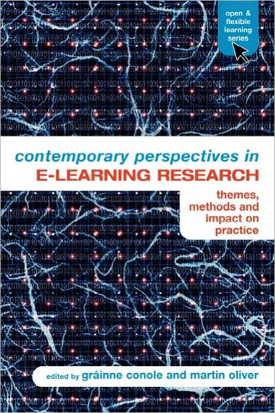 Cover for Grainne Conole · Contemporary Perspectives in E-Learning Research: Themes, Methods and Impact on Practice - Open and Flexible Learning Series (Paperback Book) [New edition] (2006)