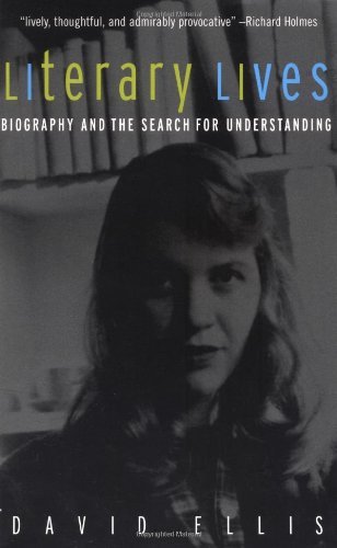 Cover for David Ellis · Literary Lives: Biography and the Search for Understanding (Paperback Bog) (2002)