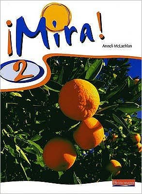 Cover for Anneli Mclachlan · Mira 2 Pupil Book - Mira (Taschenbuch) (2007)