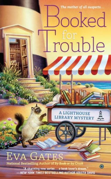 Cover for Eva Gates · Booked for Trouble - A Lighthouse Library Mystery (Paperback Book) (2015)