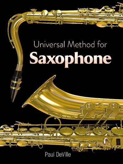 Cover for Paul Deville · Universal Method for Saxophone (Paperback Book) (2018)