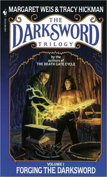 Cover for Margaret Weis · Forging the Darksword - The Darksword Trilogy (Paperback Bog) (1987)