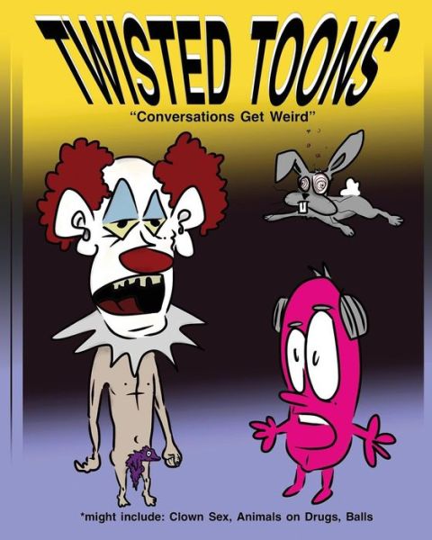 Cover for Spriggs · Twisted Toons (Paperback Book) (2019)