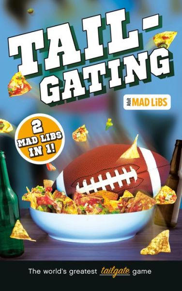 Cover for Mad Libs · Tailgating Mad Libs: 2 Mad Libs in 1! - Adult Mad Libs (Paperback Book) (2019)