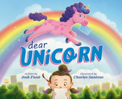 Cover for Josh Funk · Dear Unicorn (Gebundenes Buch) (2023)