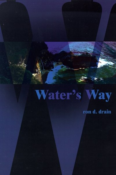 Ron Drain · Water's Way (Paperback Book) (2000)
