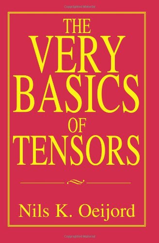 Cover for Nils Oeijord · The Very Basics of Tensors (Pocketbok) (2005)