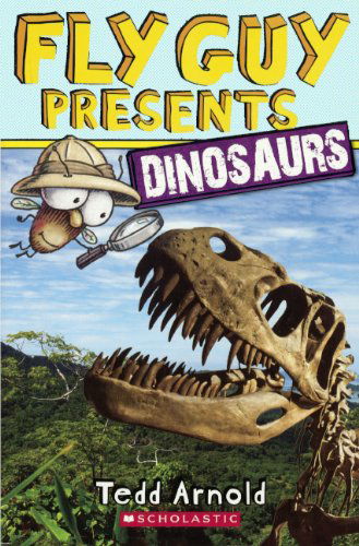 Cover for Tedd Arnold · Fly Guy Presents: Dinosaurs (Hardcover Book) [Turtleback School &amp; Library Binding, Reissue edition] (2014)