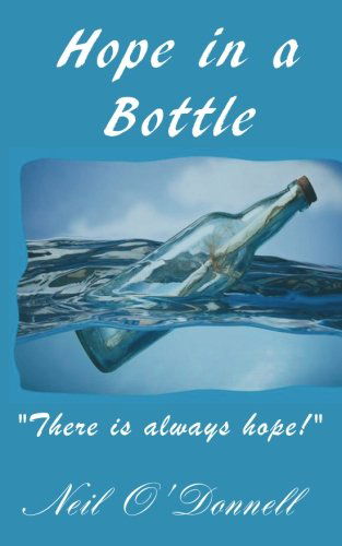 Cover for Neil O'donnell · Hope in a Bottle (Paperback Book) (2012)