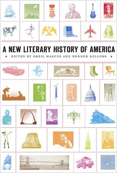 Cover for Greil Marcus · A New Literary History of America - Harvard University Press Reference Library (Innbunden bok) (2009)