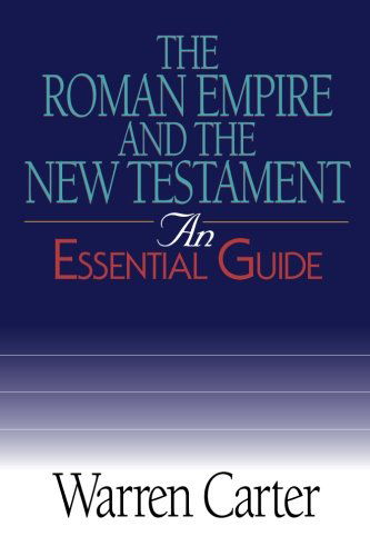 Cover for Warren Carter · The Roman Empire and the New Testament: an Essential Guide (Essential Guides) (Paperback Book) (2006)