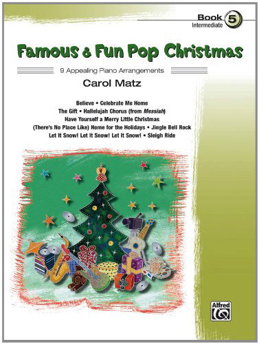 Cover for Carol Matz · Famous &amp; Fun Pop Christmas, Bk 5 (Paperback Book) (2012)