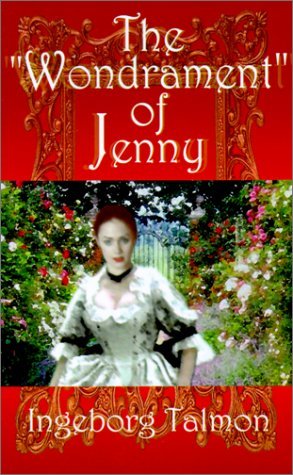 Cover for Ingeborg Talmon · The &quot;Wondrament&quot; of Jenny (Paperback Book) (2001)