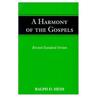 Cover for Ralph D. Heim · A Harmony of the Gospels (Paperback Bog) (1976)