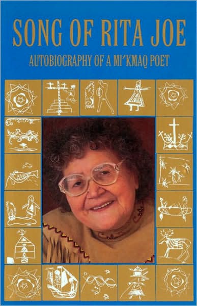 Cover for Rita Joe · Song of Rita Joe: Autobiography of a Mi'kmaq Poet - American Indian Lives (Paperback Book) (1996)
