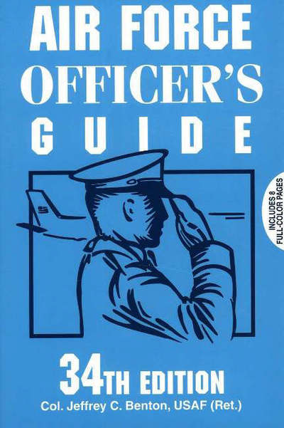 Cover for Jeffrey C. Benton · Air Force Officer's Guide (Paperback Book) [34 Rev edition] (2005)