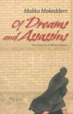 Cover for Malika Mokeddem · Of Dreams and Assassins (Paperback Book) (2000)