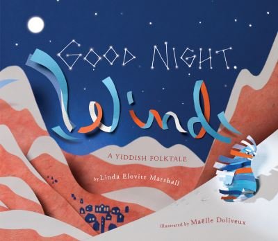 Cover for Linda Elovitz Marshall · Good Night, Wind: A Yiddish Folktale (Paperback Bog) (2023)