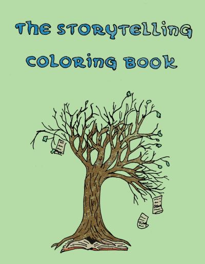 The Storytelling Coloring Book : Ojibwe Traditions Coloring Book Series - Cassie Brown - Bücher - Wisconsin Historical Society Press - 9780870208942 - 1. November 2018