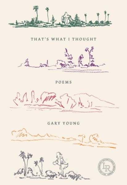 Cover for Gary Young · That's What I Thought: Poems (Paperback Book) (2018)