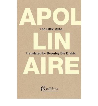 Cover for Guillaume Apollinaire · The Little Auto (Paperback Bog) (2012)