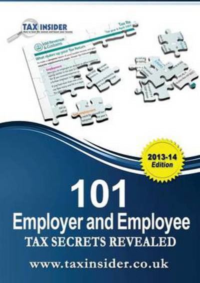 Cover for Sarah Bradford · 101 Employer And Employee Tax Secrets Revealed (Paperback Book) (2013)