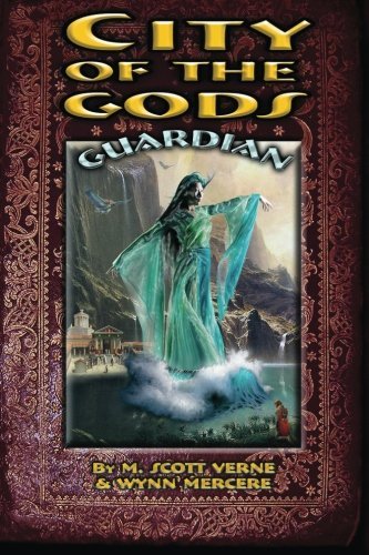 Cover for Wynn Mercere · City of the Gods: Guardian (Volume 2) (Paperback Book) [1st edition] (2013)