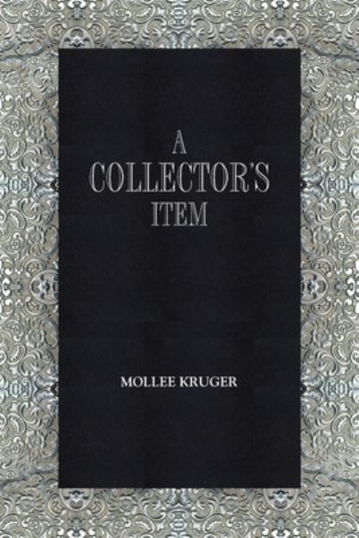 Cover for Mollee Kruger · Collector's Item (Book) (2022)